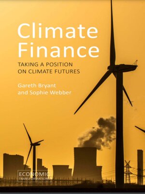 cover image of Climate Finance: Taking a Position on Climate Futures